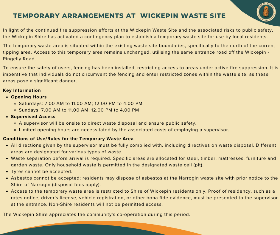 Temporary Arrangements at Wickepin Waste Site