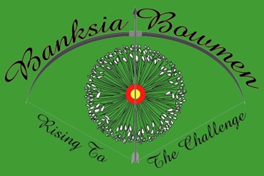 Banksia Bowmen Archery Club