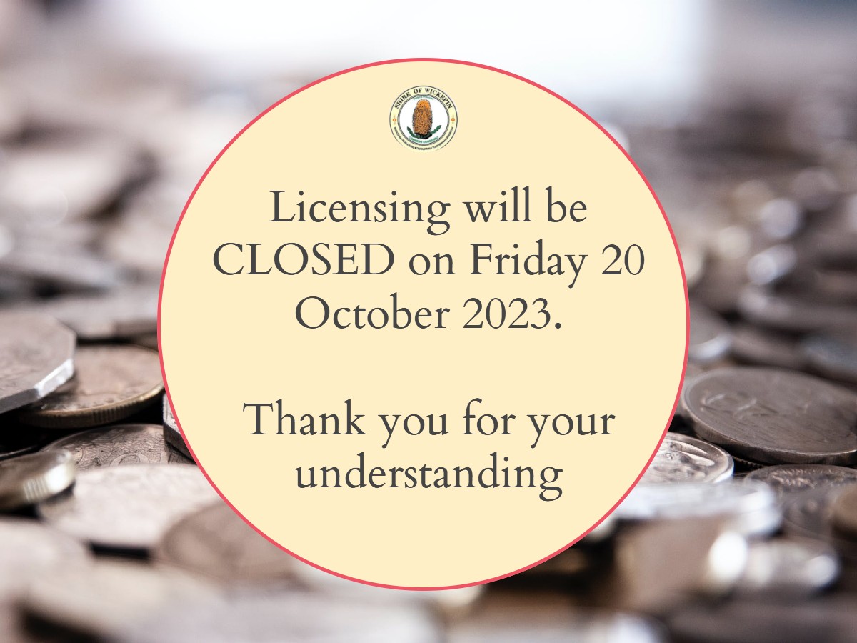 Licensing Closed - Friday 20 October 2023